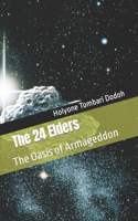 24 Elders: The Oasis of Armageddon