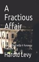 Fractious Affair