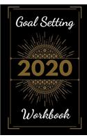2020 Goal Setting Workbook [Achieve Your Resolutions]