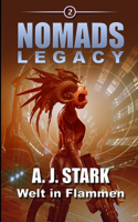 Nomads Legacy 2: Welt in Flammen