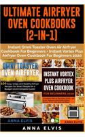 Ultimate Airfryer Oven Cookbooks (2-In-1)