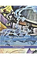 With The Night Mail: A Story of 2000 A.D.: Large Print