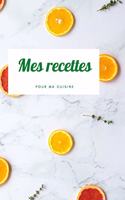 Mes recettes