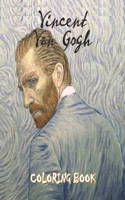 Vincent Van Goph Coloring Book: Vincent Van Gogh Paintings Coloring Pages - Unique Illustrations