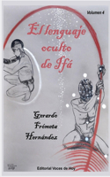 El lenguaje oculto de Ifá