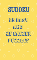 Sudoku 25 easy and 25 easier puzzles