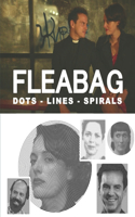 Fleabag Dots Lines Spirals