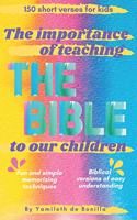 importance of teaching The Bible to our children