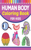 Human Body Coloring Book For Kids