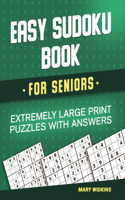 Easy Sudoku Book For Seniors Extremely Large Print Puzzles With Answers
