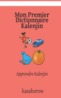 Mon Premier Dictionnaire Kalenjin: Apprendre Kalenjin