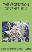 The Vegetation of Venezuela