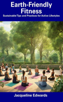 Earth-Friendly Fitness