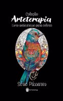 Arteterapia, Série Pássaros: Livro Antiestresse para colorir