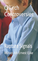 Church Controversies