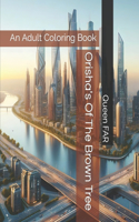 Orisha's Of The Brown Tree