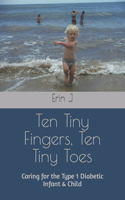 Ten Tiny Fingers, Ten Tiny Toes