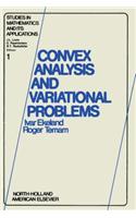 Convex Analysis and Variational Problems: (1 Studies in Mathematics and Its Applications)