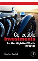 Collectible Investments for the High Net Worth Investor