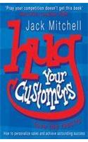 Hug Your Customers