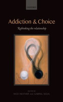 Addiction and Choice: Rethinking the Relationship(English)