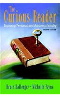 Curious Reader, The: Exploring Personal and Academic Inquiry