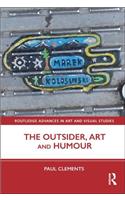 The Outsider, Art and Humour