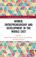 Women, Entrepreneurship and Development in the Middle East