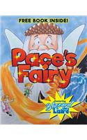 Pace's Fairy: My First Chapter Book featuring Blizzard the Lizard