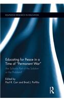 Educating for Peace in a Time of Permanent War