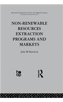 Non-Renewable Resources Extraction Programs and Markets