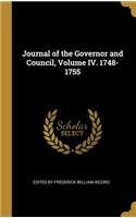 Journal of the Governor and Council, Volume IV. 1748-1755