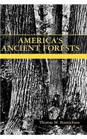 America's Ancient Forests