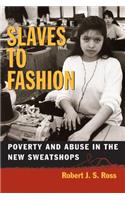 Slaves to Fashion