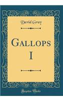 Gallops I (Classic Reprint)