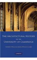 The Architectural History of the University of Cambridge and of the Colleges of Cambridge and Eton 4 Volume Paperback Set