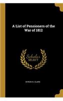 List of Pensioners of the War of 1812