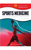 Sports Medicine: Science, Technology, Engineering: Science, Technology, Engineering