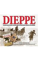 Dieppe: La Journée La Plus Sombre de la Deuxième Guerre Mondiale