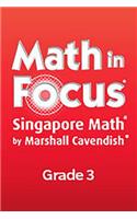 Math in Focus: Singapore Math: Teacher's Edition, Book B Grade 3 2013