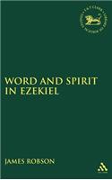 Word and Spirit in Ezekiel