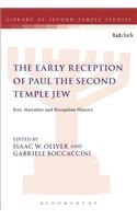 Early Reception of Paul the Second Temple Jew