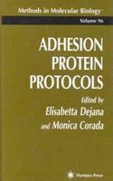 Adhesion Protein Protocols. Methods in Molecular Biology, Volume 96