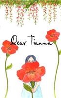 Dear TIanna