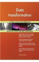 Data transformation A Clear and Concise Reference