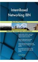 Intent-Based Networking IBN Standard Requirements
