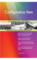 Configuration Item A Complete Guide - 2019 Edition