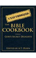 Unauthorized Bible Cookbook