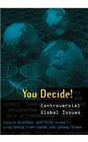 You Decide!