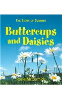 Summer: Buttercups and Daisies